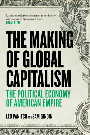 Cover of the book The Making of Global Capitalism by Steven Lukes