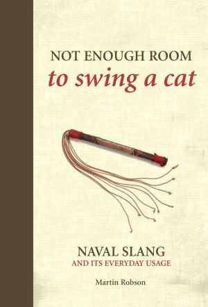 Cover of the book Not Enough Room to Swing a Cat by Mr Jonathan Harvey