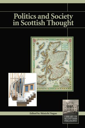 Cover of the book Politics and Society in Scottish Thought by Wayne Wheelwright