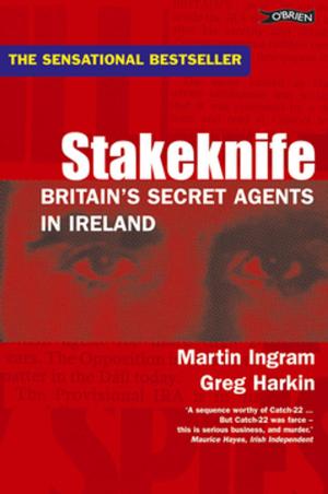 Cover of the book Stakeknife by Colin Murphy, Donal O'Dea