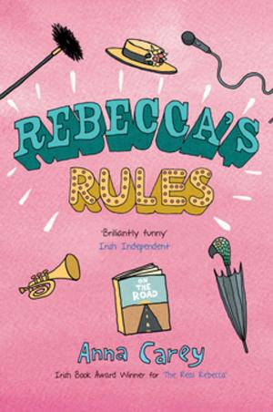 Cover of the book Rebecca's Rules by Judi Curtin