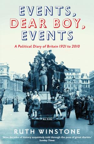 Cover of the book Events, Dear Boy, Events by Simon Jenkins