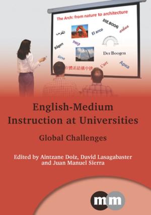 Cover of the book English-Medium Instruction at Universities by Dr. Jennifer Laing, Dr. Warwick Frost