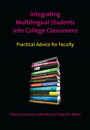 Book cover of Integrating Multilingual Students into College Classrooms