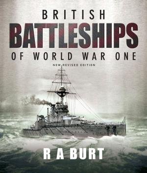 Cover of the book British Battleships of World War One by Craig Armstrong