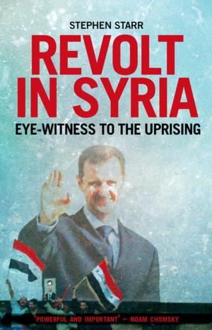 Cover of the book Revolt in Syria by Prashant Jha