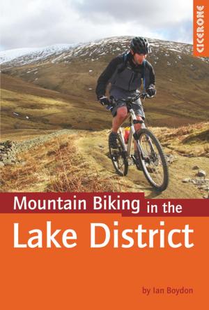 Cover of the book Mountain Biking in the Lake District by Dennis Kelsall, Jan Kelsall