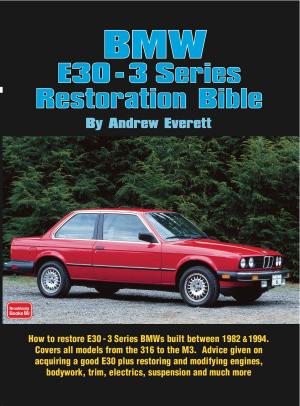Cover of BMW E30 - 3 Series Restoration Guide