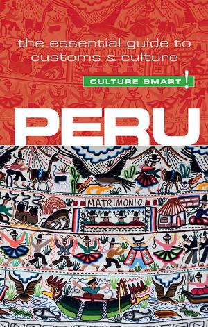 Book cover of Peru - Culture Smart!