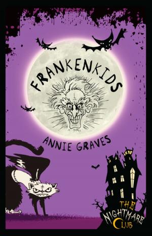 Cover of the book The Nightmare Club: Frankenkids by Siobhan Parkinson