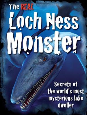 Cover of the book The REAL Loch Ness Monster by Elayne Shore