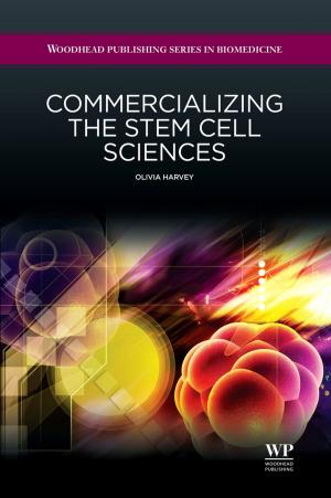 Cover of the book Commercializing the Stem Cell Sciences by Shawn Milrad