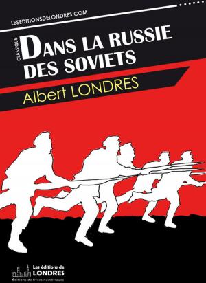 Cover of the book Dans la Russie des Soviets by Lucien De Samosate