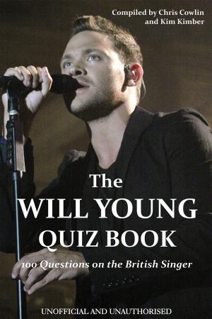 Cover of the book The Will Young Quiz Book by Janina Woods