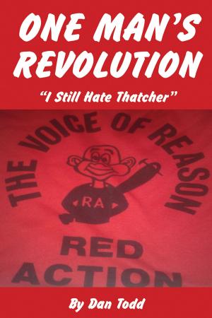 Cover of the book One Man's Revolution by Jennie Lindon