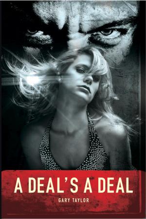 Cover of the book A Deal's A Deal by Ted Dekker