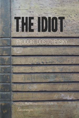 Cover of the book The Idiot by W.B. Yeats