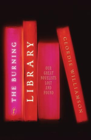 Cover of the book The Burning Library by Gerald Murnane