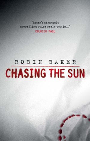 Cover of the book Chasing the Sun by B. Michael Radburn