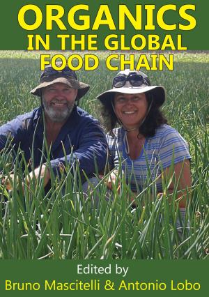 Cover of the book Organics in the Global Food Chain by Kerry Cue