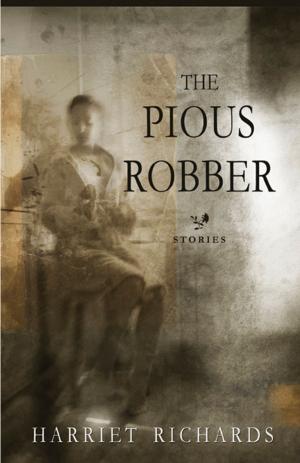 Cover of the book The Pious Robber by Lloyd Ratzlaff