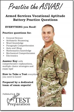 bigCover of the book Practice the ASVAB: Armed Services Vocational Aptitude Battery Practice Questions by 