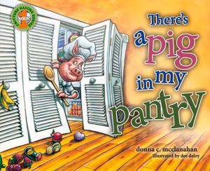 Cover of the book There's a Pig in my Pantry by David Buehring