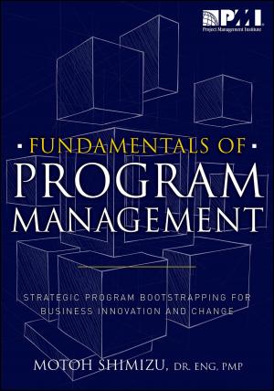 Cover of the book Fundamentals of Program Management by Jianguo Chen, PhD, Qian Shi, PhD, PMP