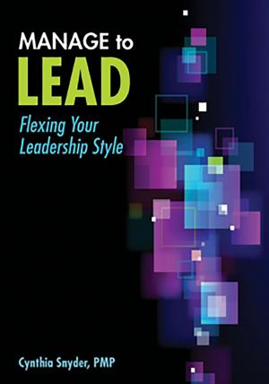 Cover of the book Manage to Lead by Alessia Amato, Nicholas Clarke, Malcolm Higgs, Ramesh Vahidi
