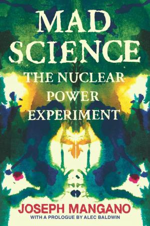 Cover of the book Mad Science by Micah L. Sifry