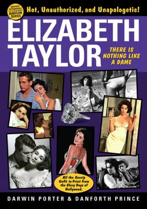 Book cover of Elizabeth Taylor: There is Nothing Like a Dame