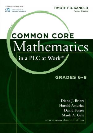 Book cover of Common Core Mathematics in a PLC at Work®, Grades 6-8
