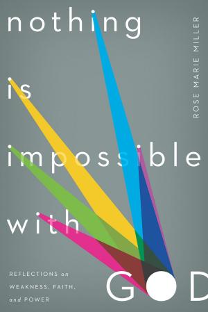 Cover of the book Nothing Is Impossible with God by Joan Mueller