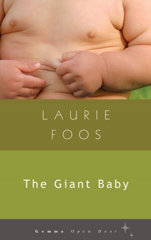 Cover of the book The Giant Baby by Loretta Welch