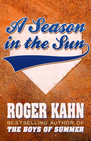 Cover of the book A Season in the Sun by Robert O'Harrow Jr., The Washington Post
