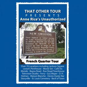 Cover of the book Anne Rice's Unauthorized French Quarter Tour by James Driver