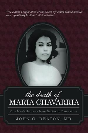 Cover of the book The Death of Maria Chavarria by Dakar Justice