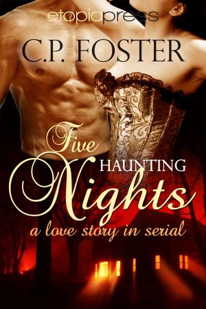 Cover of the book Five Haunting Nights by Calandra Hunter