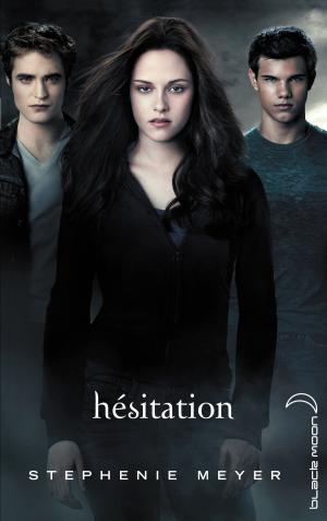 Cover of Twilight 3 - Hésitation
