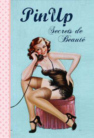Cover of the book Pin Up by Stéphanie De Turckheim