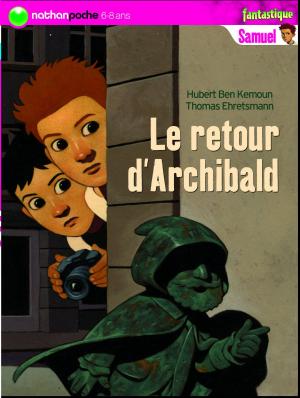 Cover of the book Le retour d'Archibald by Emmanuelle Ousset