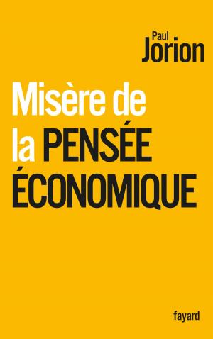 Cover of the book Misère de la pensée économique by Thierry Lentz