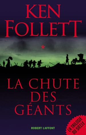 Cover of the book La Chute des géants by Max GALLO