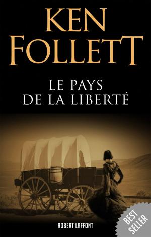 Cover of the book Le Pays de la liberté by Marek HALTER