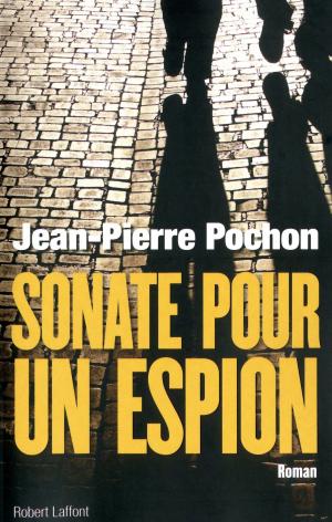 Cover of the book Sonate pour un espion by Michel JEURY
