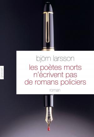 Cover of the book Les poètes morts n'écrivent pas de romans policiers by Grichka Bogdanov, Igor Bogdanov