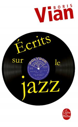 Cover of the book Ecrits sur le jazz by François-Marie Voltaire (Arouet dit)