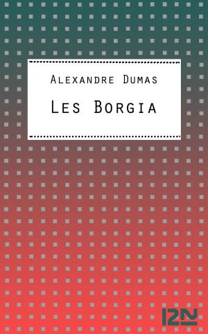 Cover of the book Les Borgia by John LAWTON