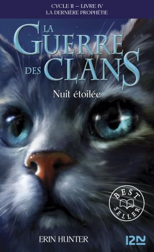 Cover of the book La guerre des clans II - La dernière prophétie tome 4 by Agnete FRIIS, Lene KAABERBØL