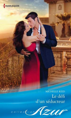 Cover of the book Le défi d'un séducteur by Romane Rose